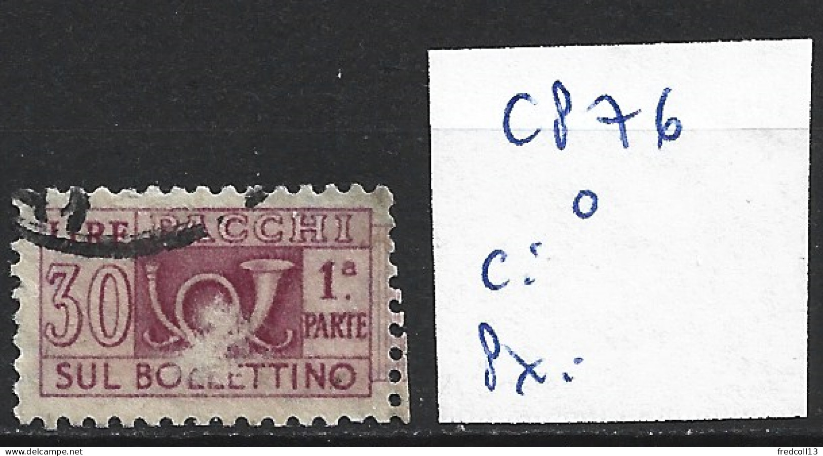 ITALIE COLIS POSTAUX 76 Oblitéré Côte 0.15 € - Postpaketten