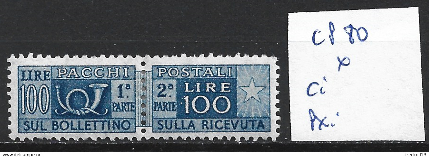 ITALIE COLIS POSTAUX 80 * Côte 0.30 € - Postpaketten