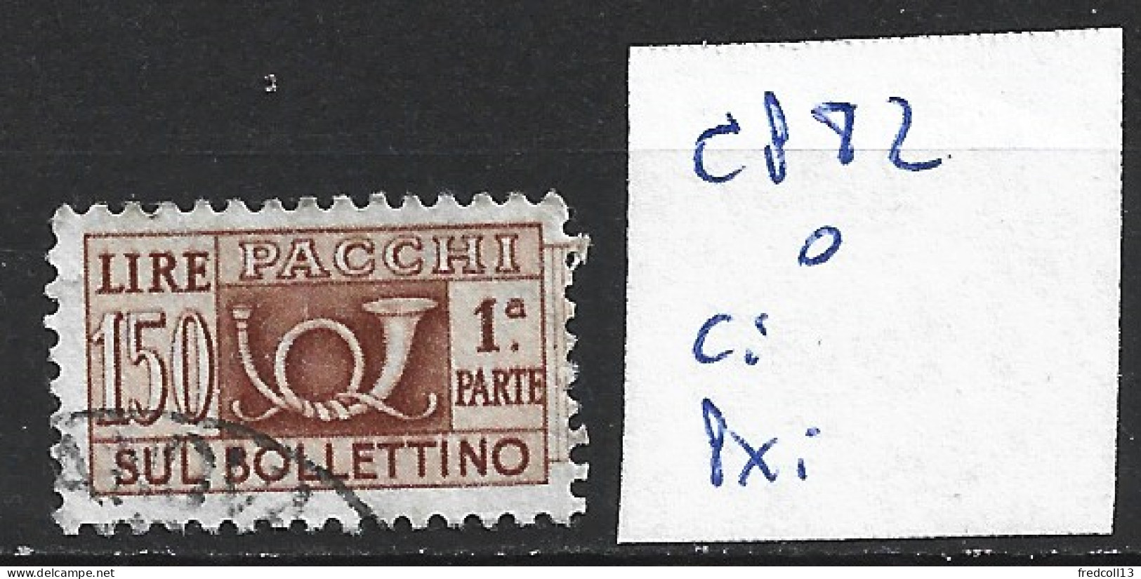 ITALIE COLIS POSTAUX 82 Oblitéré Côte 0.15 € - Postpaketten