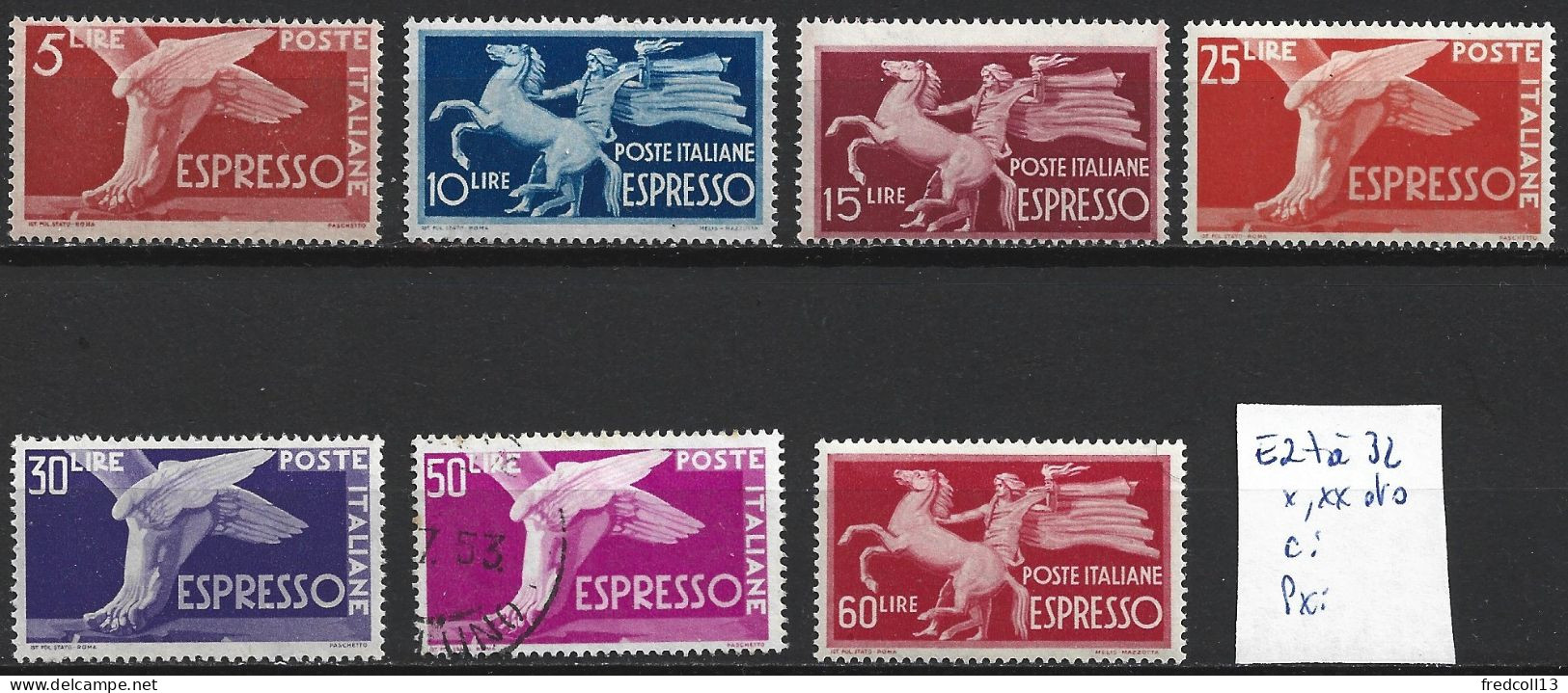 ITALIE EXPRES 27 à 32 * ( 31A Oblitéré ) Côte 79.70 € - Eilpost/Rohrpost