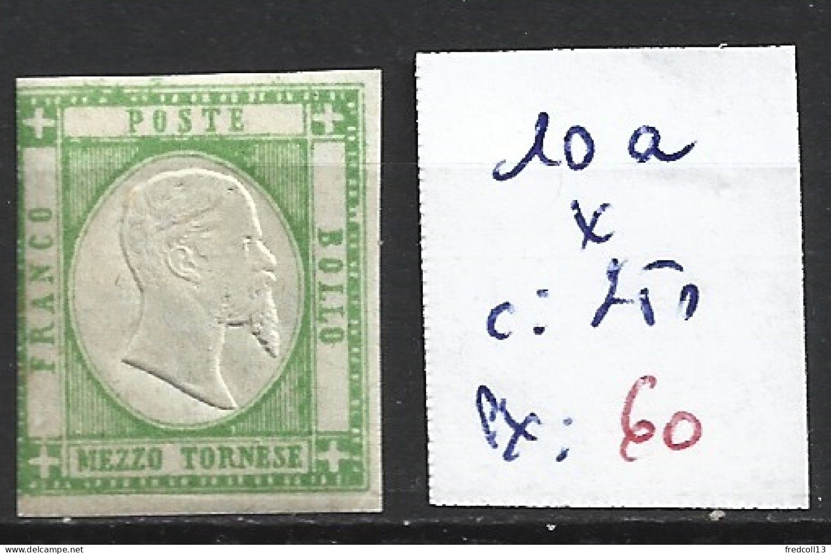 ITALIE DEUX-SICILES 10a * Côte 250 € - Sicily