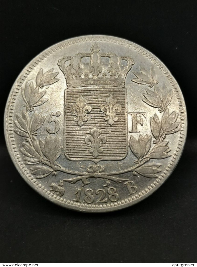 5 FRANCS ARGENT 1828 B ROUEN CHARLES X 2ème TYPE 1896557 EX. / FRANCE SILVER - 5 Francs