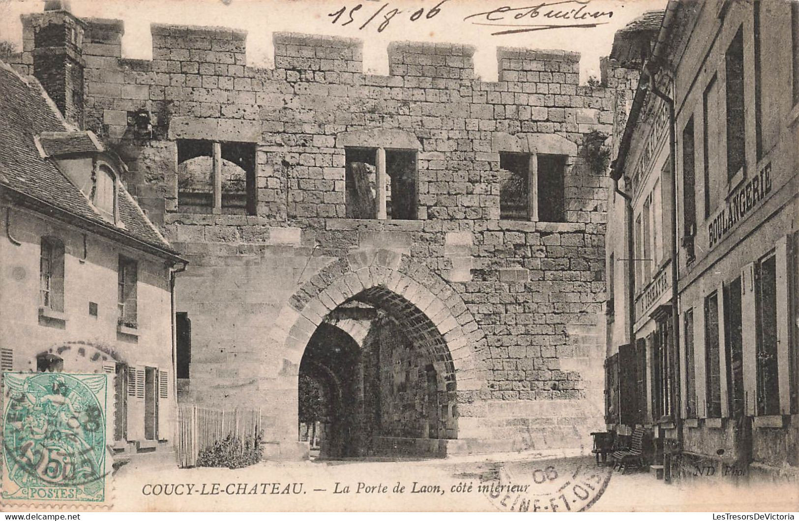 FRANCE - Coucy Le Château - La Porte De Laon - Côté Intérieur - Carte Postale Ancienne - Sonstige & Ohne Zuordnung