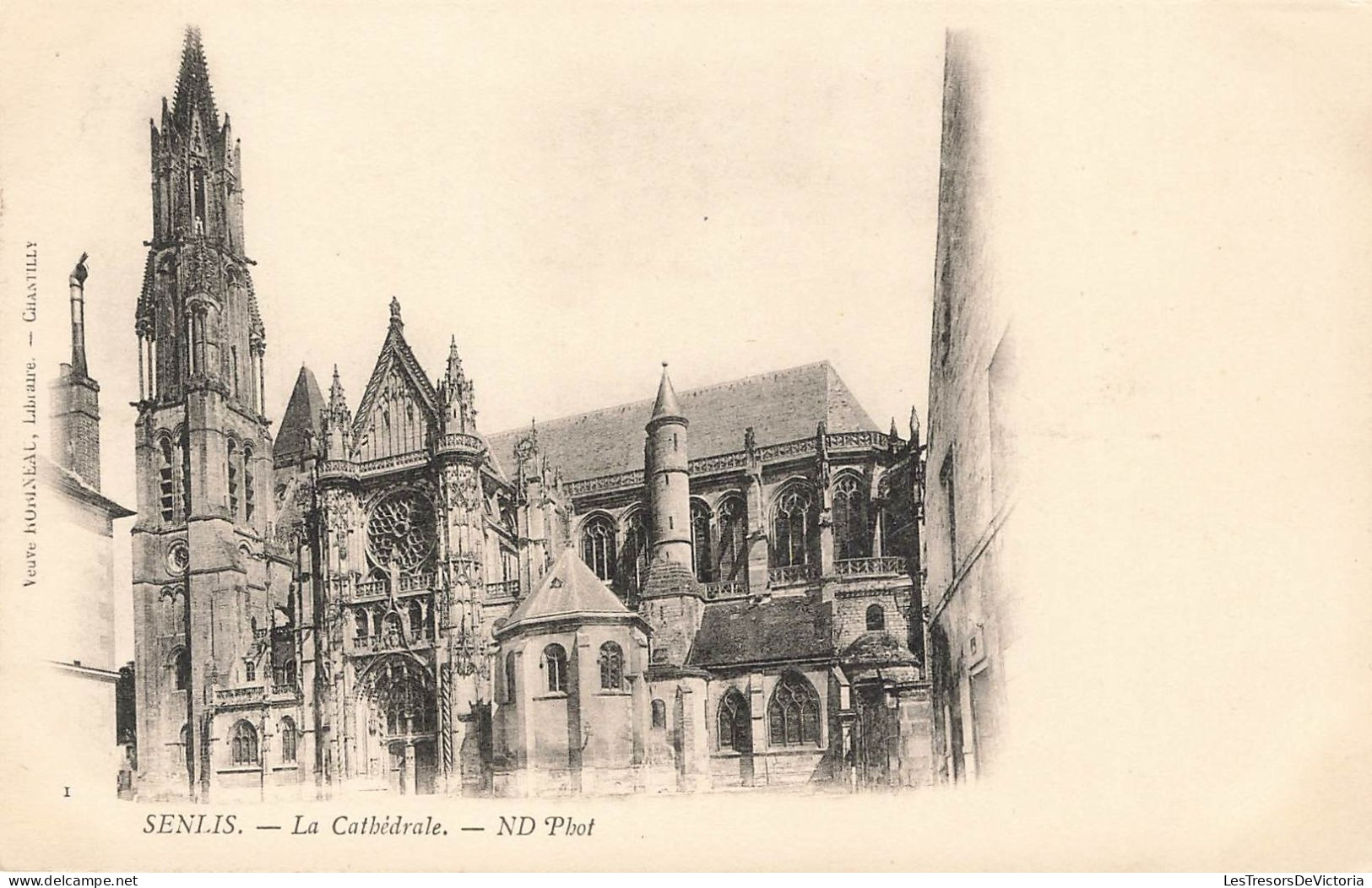 FRANCE - Senlis - La Cathédrale - Carte Postale Ancienne - Senlis