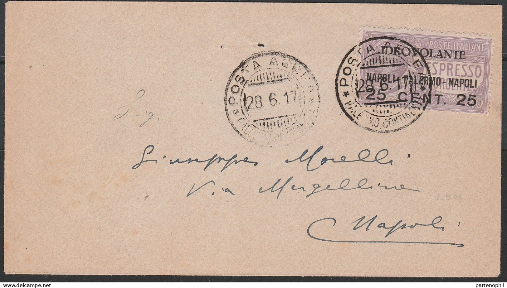 85 - Posta Aerea - Volo Napoli-Palermo-Napoli Del 28-29 Giugno 1917, 5 Lettere E Una Cartolina Dei Voli Di Andate E Rito - Poststempel (Flugzeuge)