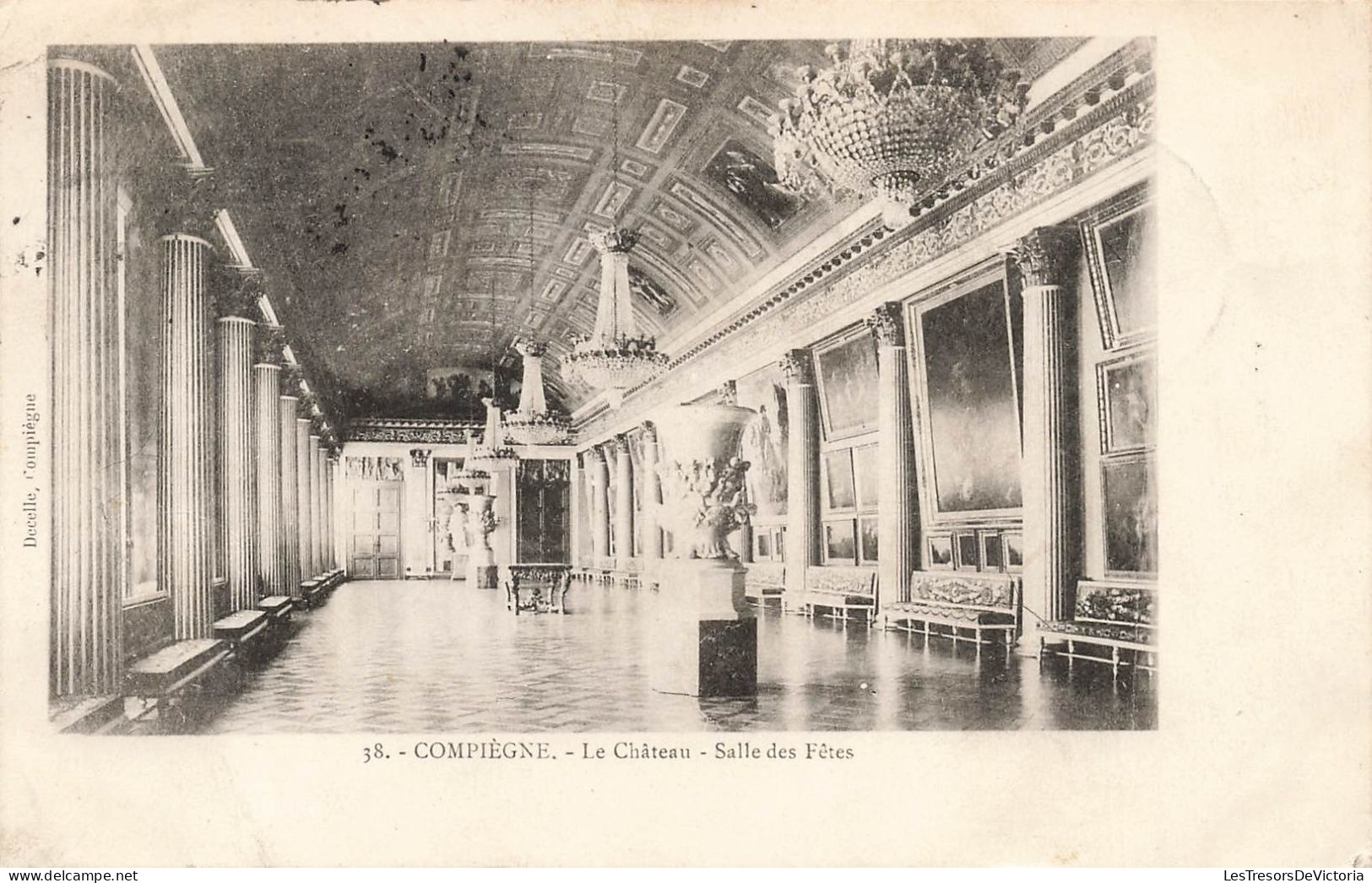 FRANCE - Compiegne - Le Château - Salle Des Fêtes - Carte Postale Ancienne - Compiegne