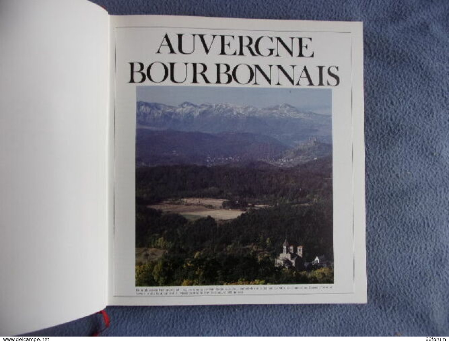 Histoire Des Provinces De France-Auvergne-Rouergue-Languedoc Roussillon - Auvergne