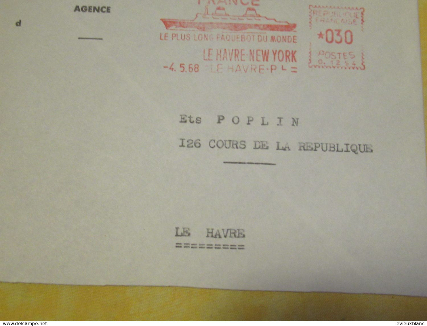 3 Enveloppes Affranchies/Flammes "Paquebot FRANCE"/Cie Gle Transatlantique/Marseille/Le Havre /1963-68-69 TIMB172 - Andere & Zonder Classificatie