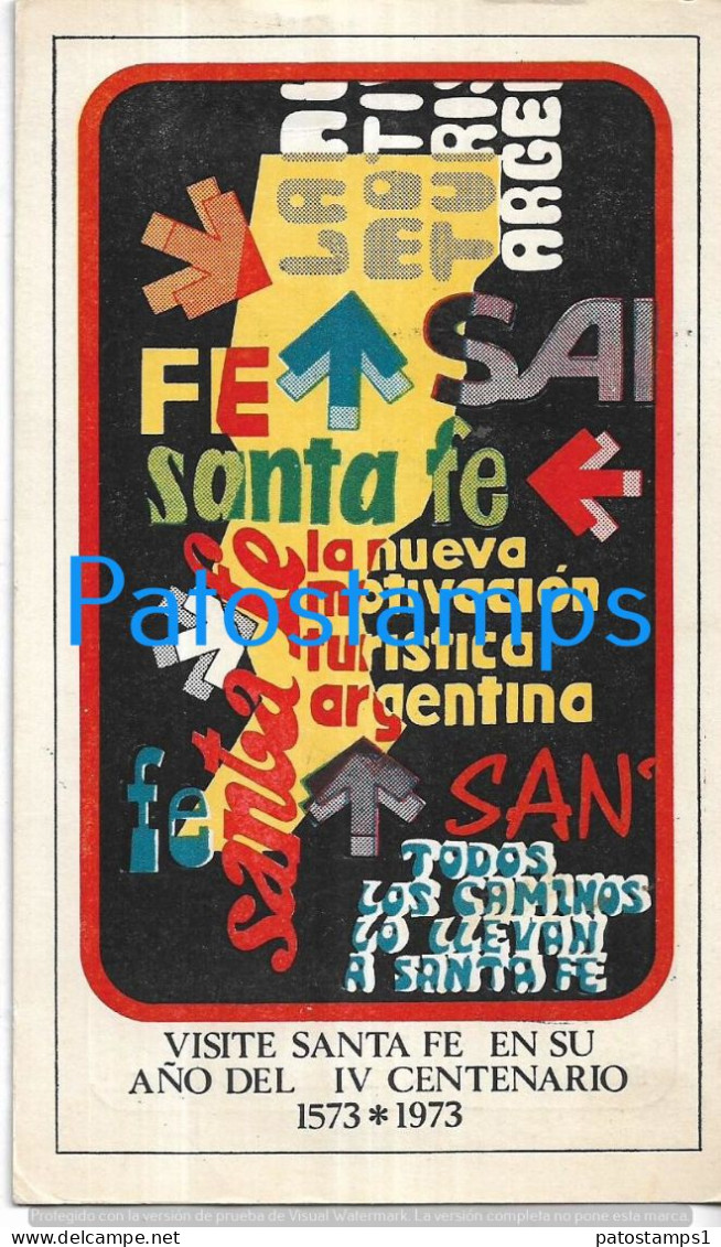 223778 ARGENTINA SANTA FE PUBLICITY DIRECCION GENERAL DE TURISMO IV CENTENARIO 1973 MAP NO POSTAL POSTCARD - Argentine
