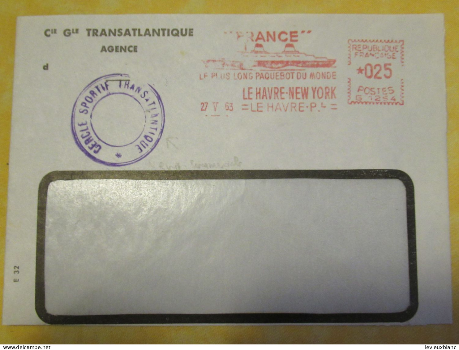 3 Enveloppes Affranchies/Flammes "Paquebot FRANCE"/Cie Gle Transatlantique/Marseille/Le Havre /1963-68-69 TIMB173 - Other & Unclassified