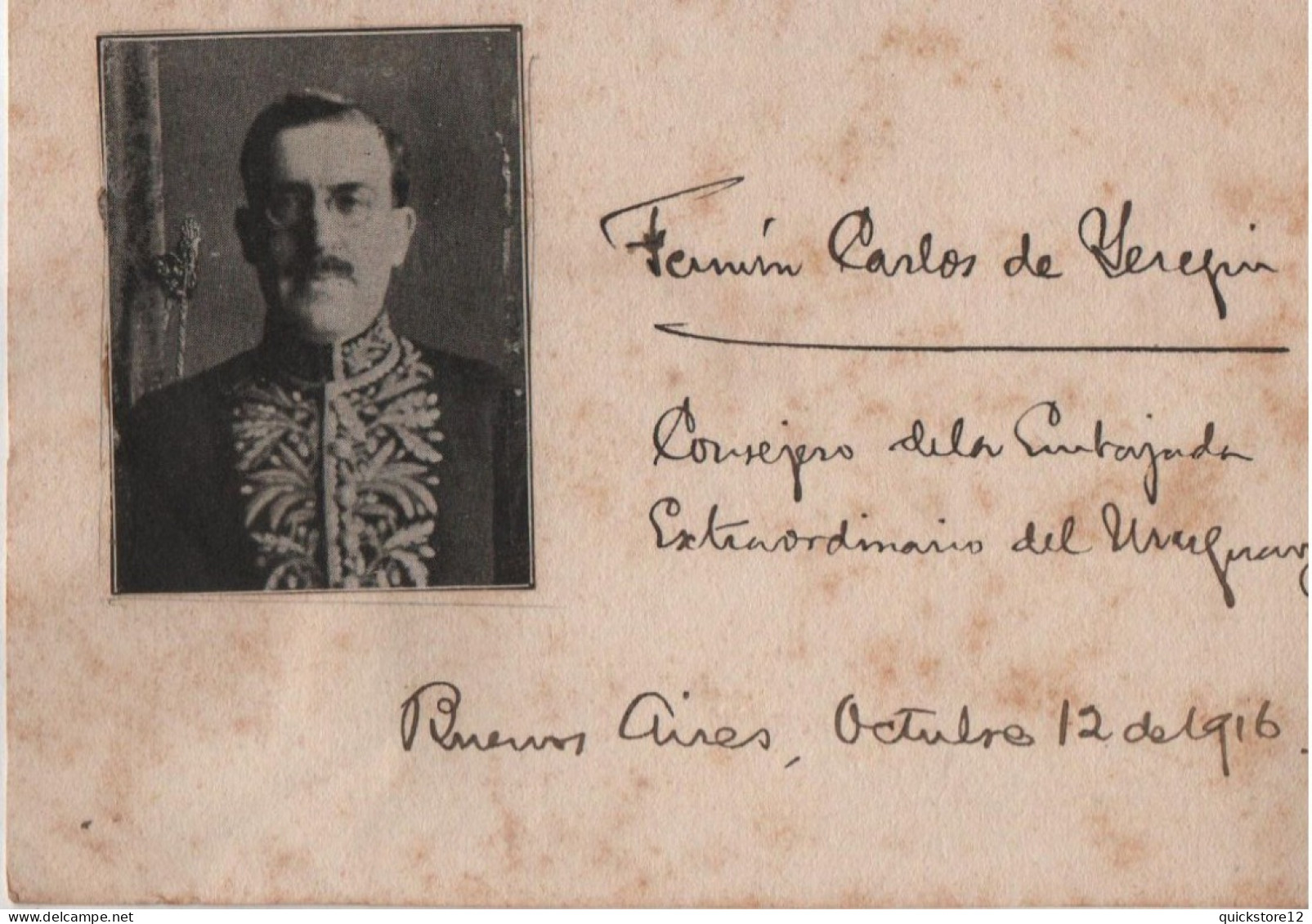 Diplomatico Uruguayo - Fermín Carlos De Heredia  - 6015 - Politico E Militare