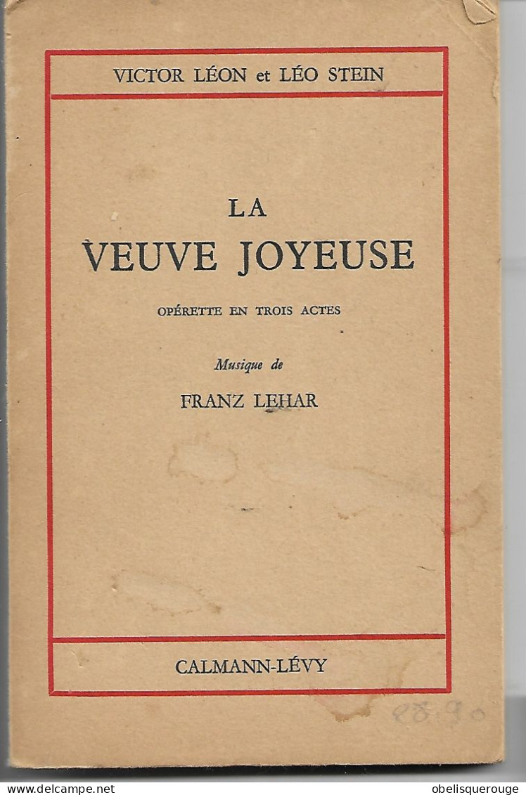 1961 LA VEUVE JOYEUSE VICTOR LEON LEO STEIN OPERETTE FRANZ LEHAR - French Authors