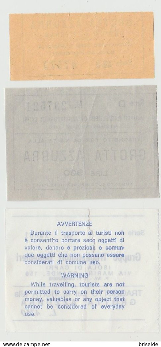 N. 3 BIGLIETTI  1977 1988 GROTTA  AZZURRA CAPRI NAPOLI GRUPPO BATTELLIERI ORMEGGIATORI DI CAPRI - Europe