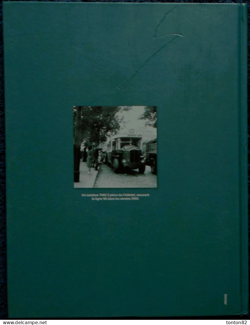 LES AUTOBUS PARISIENS - 1906 / 1965 - Éditions ATLAS - ( 2011 ) . - Railway & Tramway