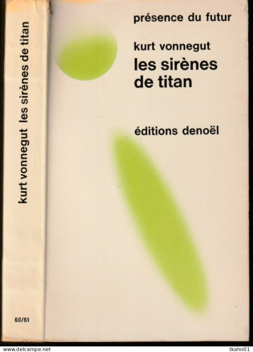 PRESENCE-DU-FUTUR N° 60/61 " LES SIRENES DE TITAN  " VONNEGUT  DE 1971 - Présence Du Futur