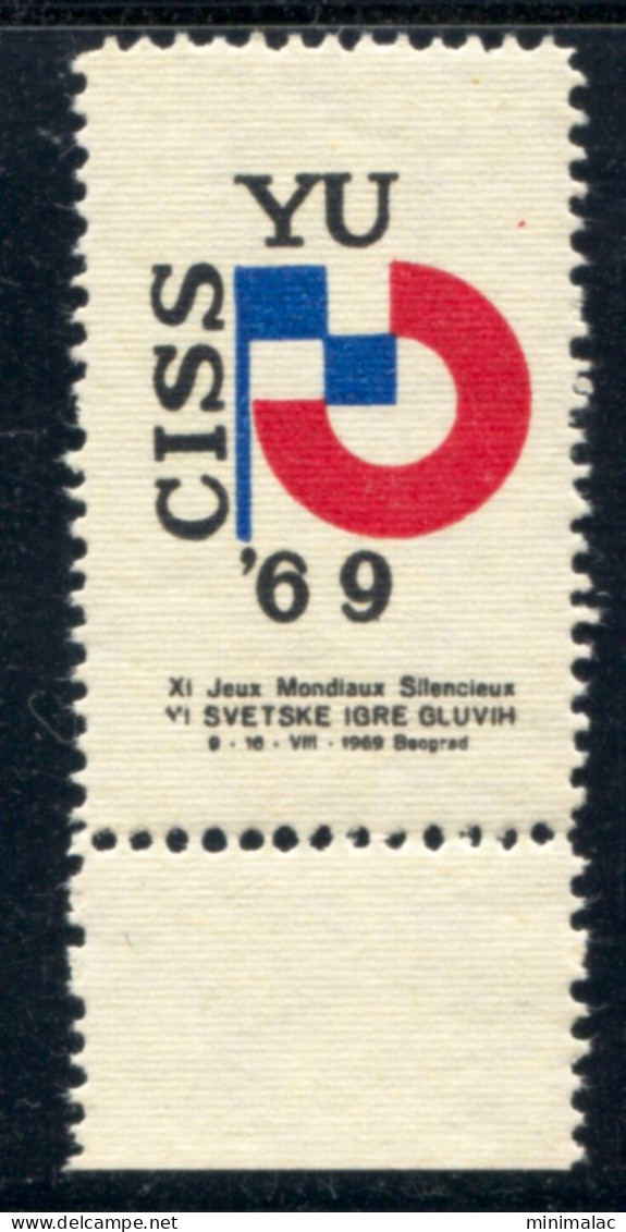 Yugoslavia 1969. Games For The Deaf Belgrade 69, CISS, Cinderella, Labels, Vignette, MNH, R - Charity Issues