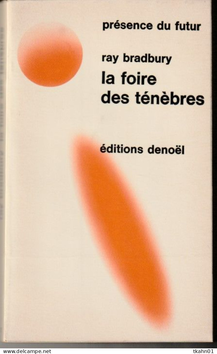 PRESENCE-DU-FUTUR N° 71/72 " LA FOIRE DES TENEBRES  " BRADBURY  DE 1971 - Présence Du Futur