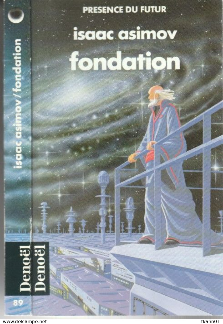 PRESENCE-DU-FUTUR N° 89 " FONDATION  " ASIMOV  DE 1993 - Présence Du Futur