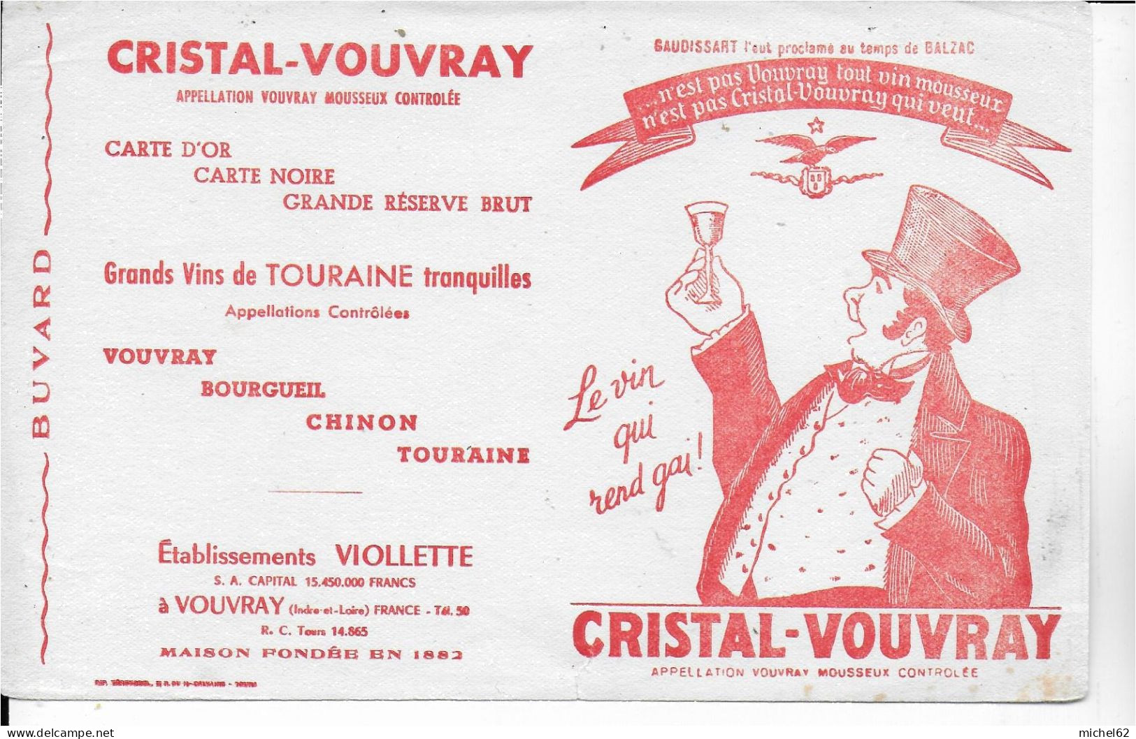 Buvard Annees  50's  NEUF CRISTAL VOUVRAY ETS VIOLETTE VOUVRAY - Limonades