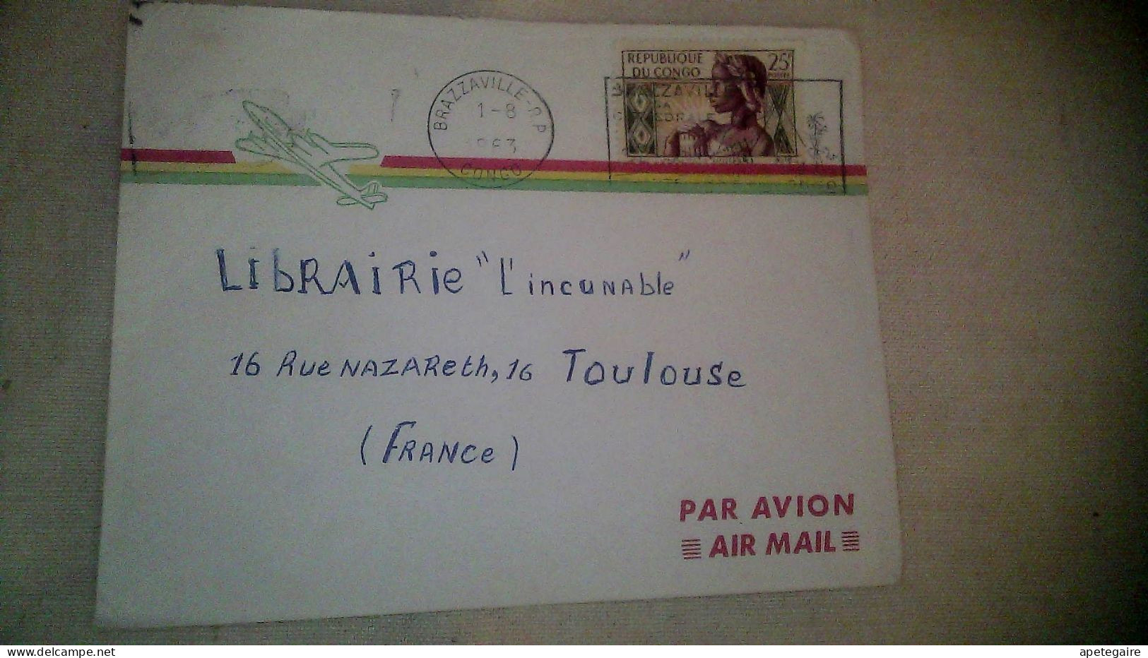 Timbre Congo-Brazzaville  Poste Aérienne Enveloppe  Ayant Voyagée Brazzaville R.P. / Toulouse Flamme  1963 - Gebraucht