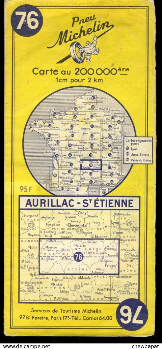 Carte Routière N° 76 Du Pneu Michelin - Aurillac - Saint-Etienne - 11 X 25 Cm  - 1956 - Cartes Routières