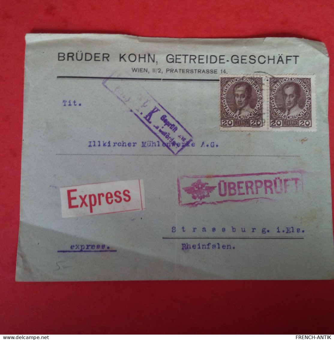 LETTRE WIEN POUR STRASSBURG CACHET UBERPRUFT EXPRESS - Covers & Documents