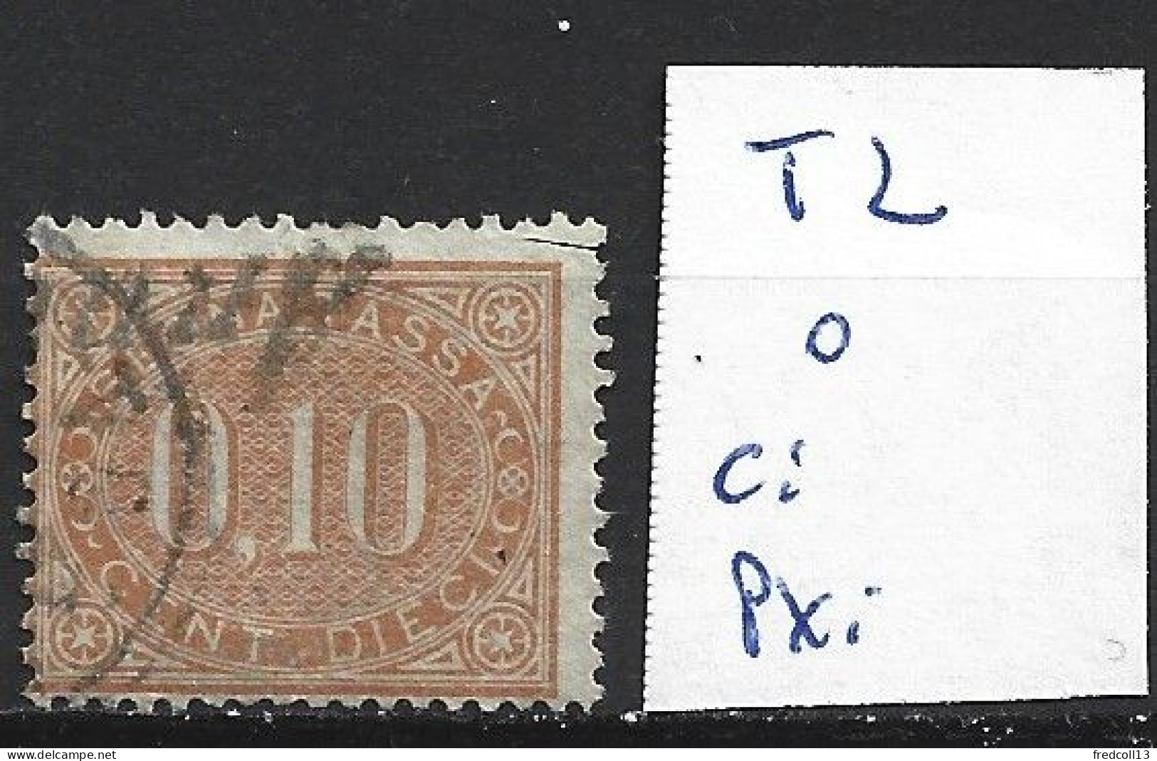 ITALIE TAXE 2 Oblitéré Côte 60 € - Postage Due