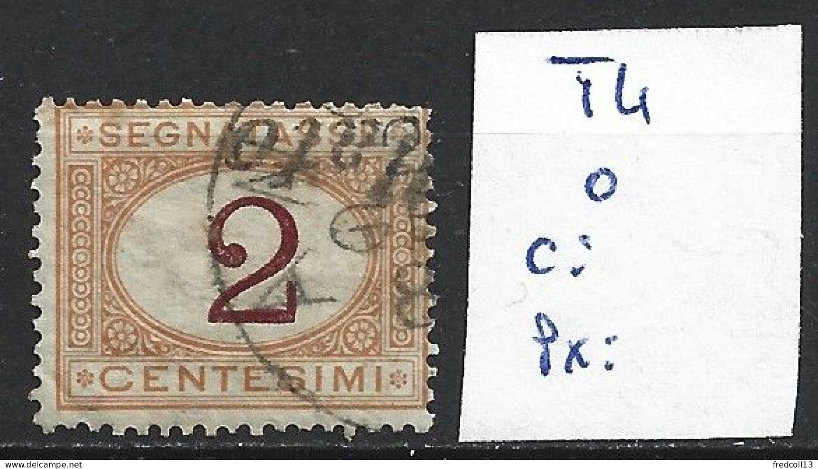 ITALIE TAXE 4 Oblitéré Côte 15 € - Postage Due