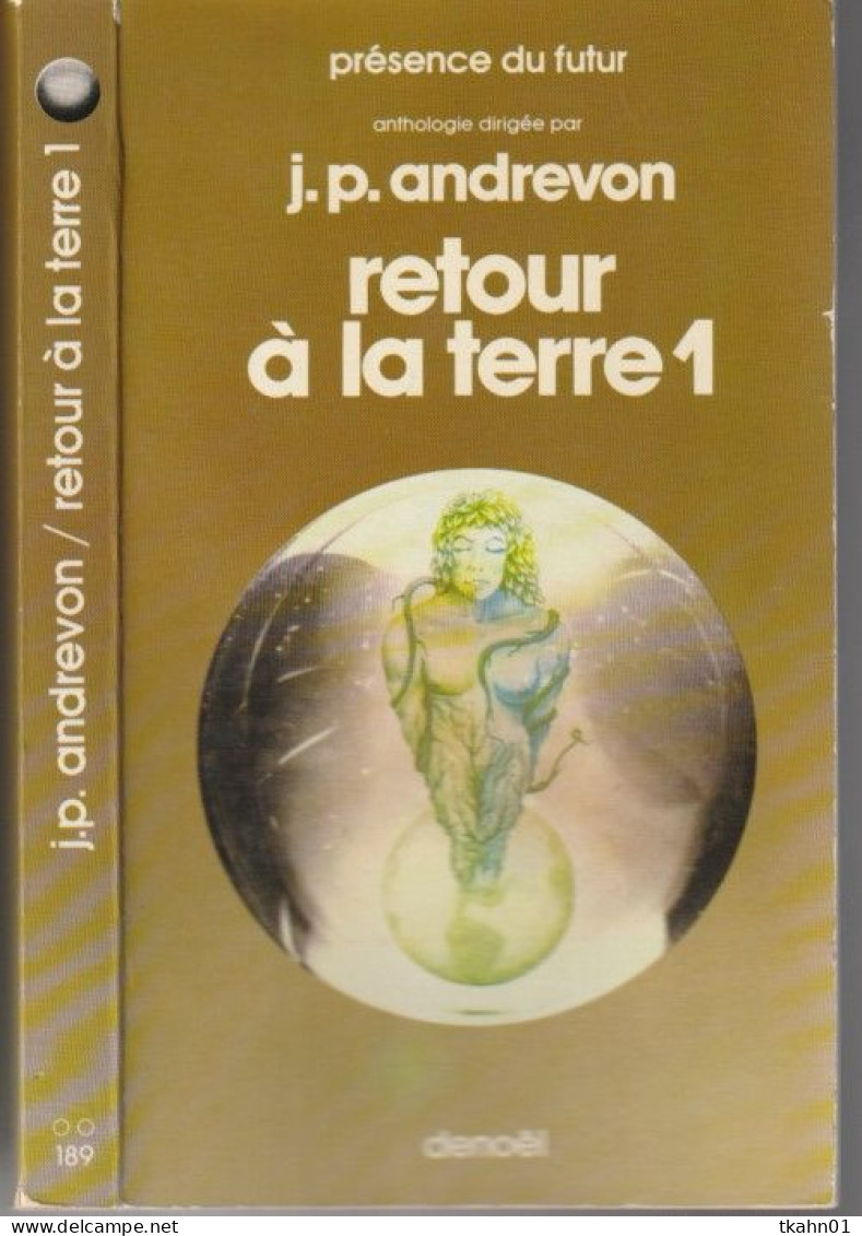 PRESENCE-DU-FUTUR N° 189 " RETOUR A LA TERRE 1   " ANDREVON  DE 1977 - Présence Du Futur