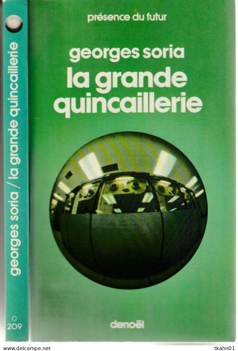 PRESENCE-DU-FUTUR N° 209 " LA GRANDE QUINCAILLERIE   " GEORGES SORIA  DE 1976 - Présence Du Futur