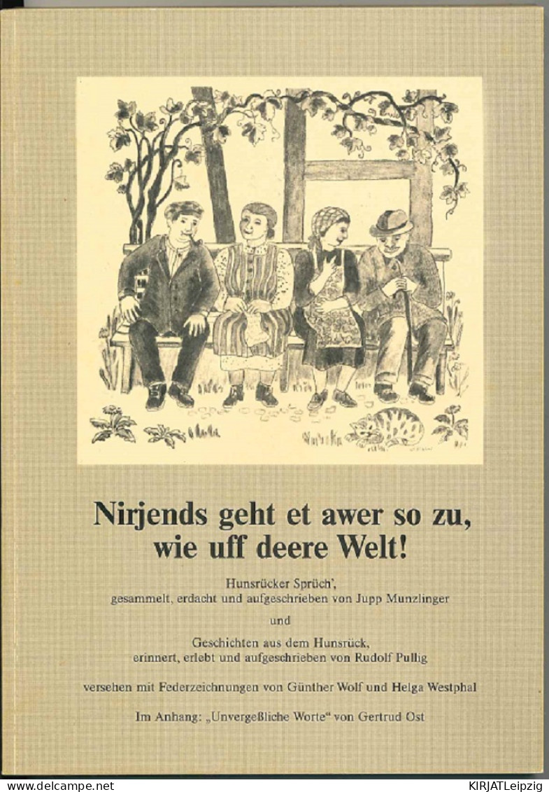 Nirjends Geht Et Awer So Zu, Wie Uff Deere Welt! - Old Books