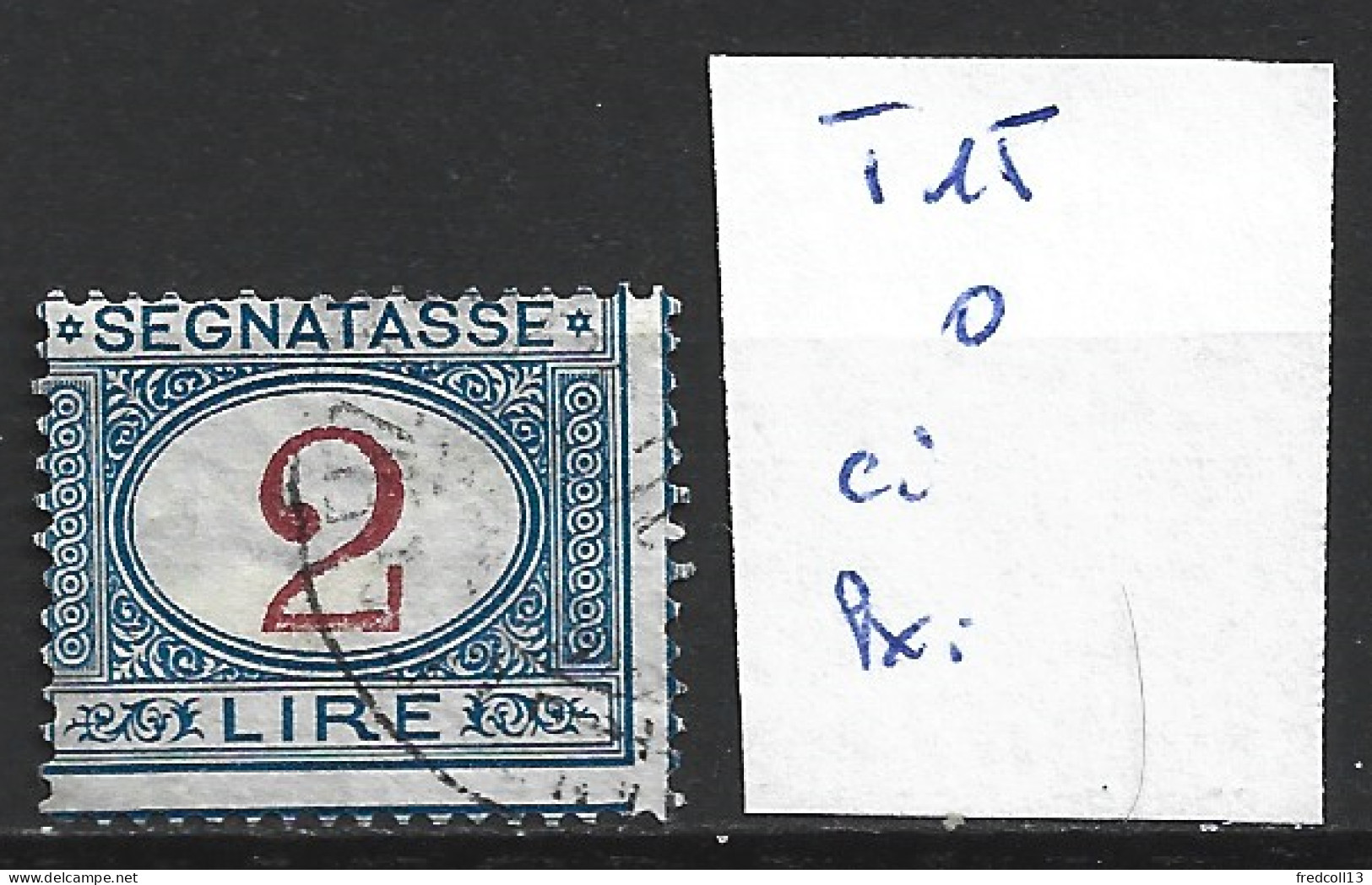 ITALIE TAXE 15 Oblitéré Côte 5 € - Postage Due