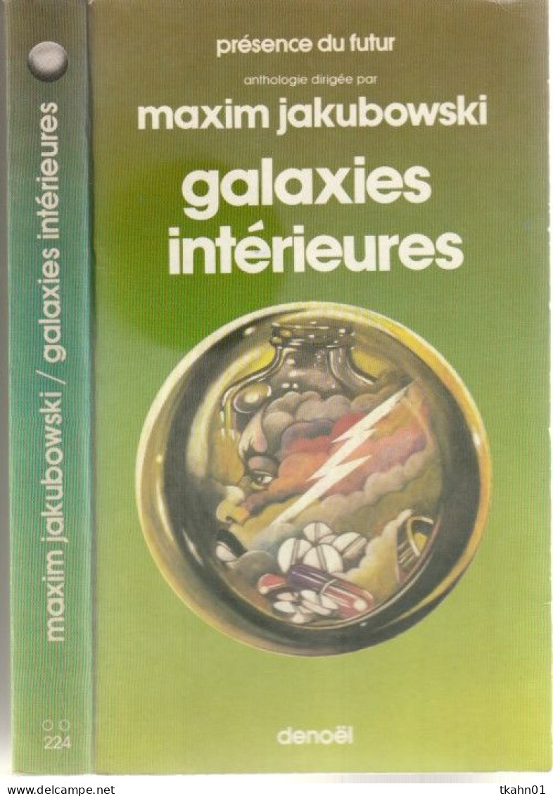 PRESENCE-DU-FUTUR N° 224 " GALAXIES INTERIEURES   " JAKUBOWSKI  DE 1976 - Présence Du Futur