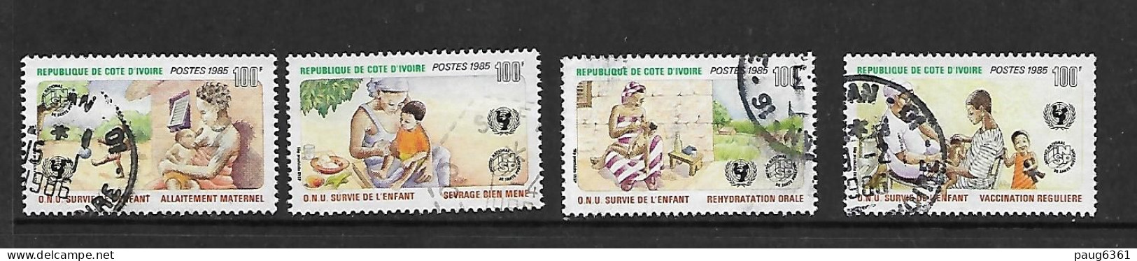 COTE D'IVOIRE 1985 CAMPAGNE POUR LA SURVIE DE L'ENFANT  YVERT N°729/732 OBLITERE - UNICEF