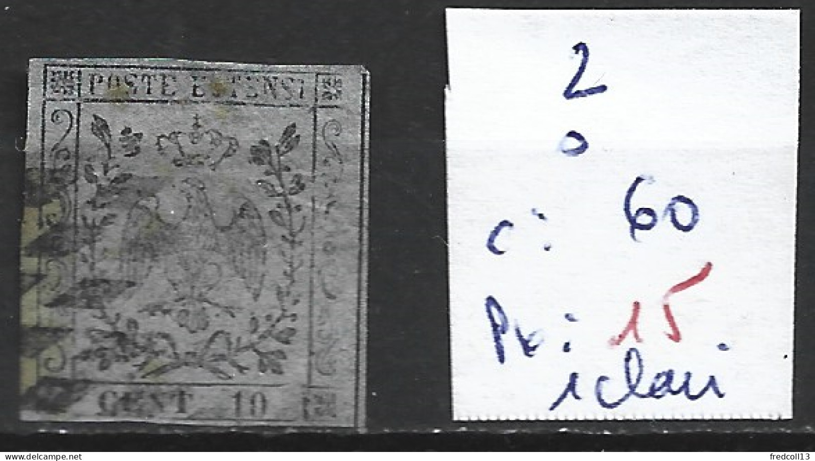 ITALIE MODENE 2 Oblitéré Côte 60 € ( 1 Aminci ) - Modena