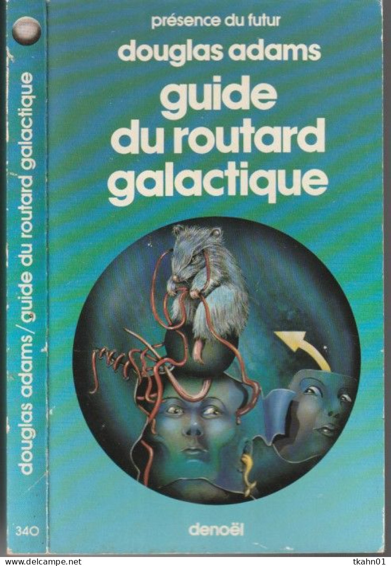 PRESENCE-DU-FUTUR N° 340 " GUIDE DU ROUTARD GALACTIQUE    " ADAMS  DE 1982 - Présence Du Futur