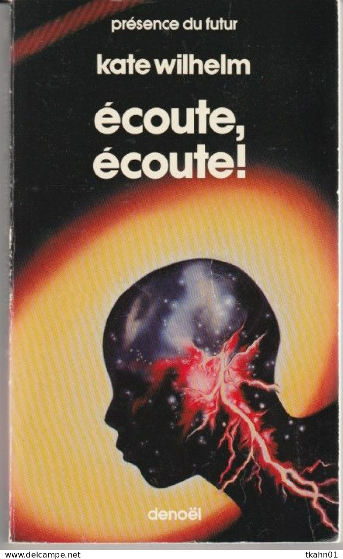 PRESENCE-DU-FUTUR N° 380 " ECOUTE , ECOUTE !    " WILHELM  DE 1984 - Présence Du Futur