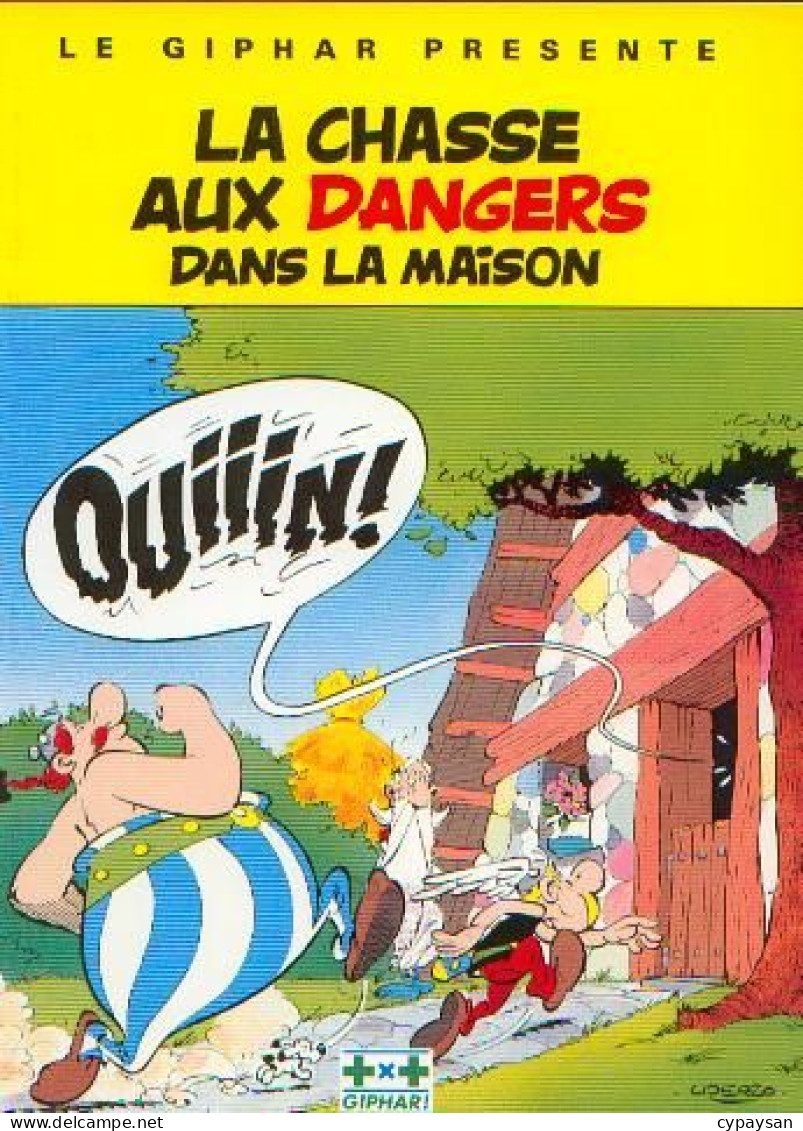 Asterix La Chasse Aux Dangers Dans La Maison (BI6) - Asterix