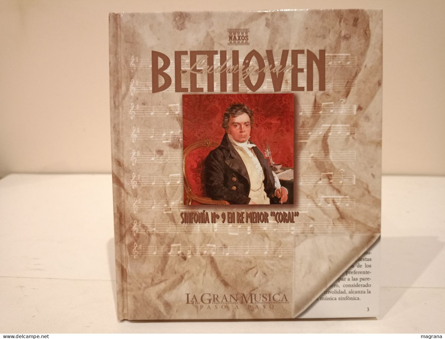 Ludwig Van Beethoven. Sinfonía N°9 En Re Menor "coral". La Gran Música. Paso A Paso. 2002. 48 P - Cultural