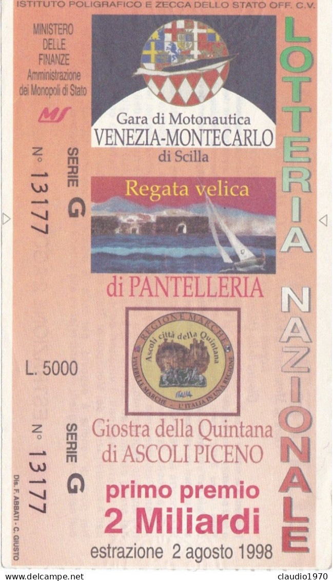 BIGLIETTO DELLA LOTTERIA - NAZIONALE - GARA DI MOTONAUTICA VENEZIA - MONTECARLO - ESTAZIONE 2/8/1998 - Biglietti Della Lotteria