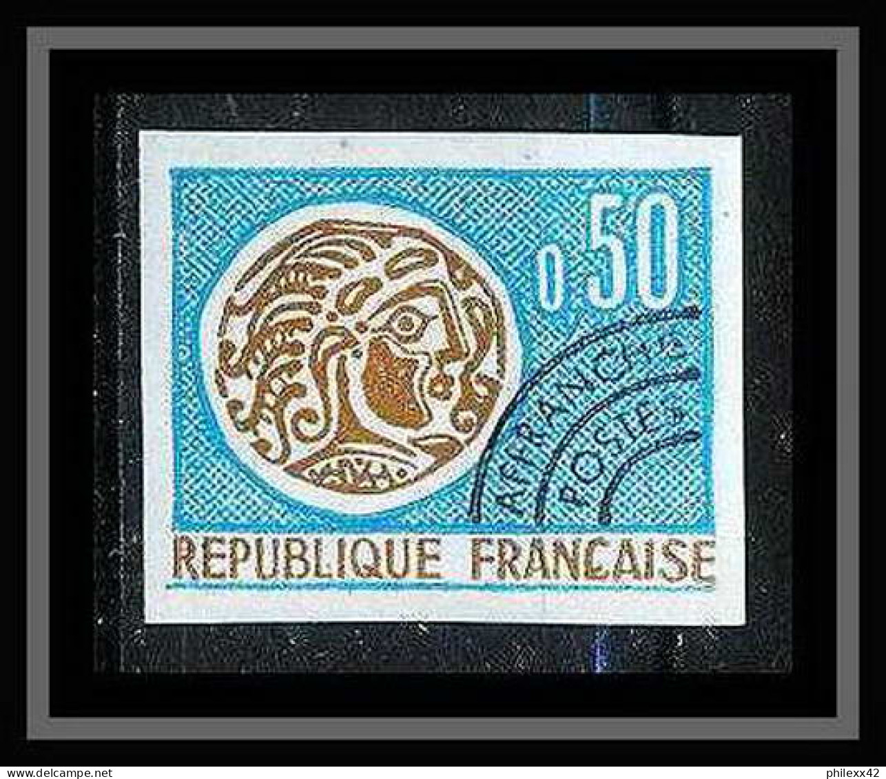 France Préoblitere PREO N°128 Monnaie Gauloise (coin) Non Dentelé ** MNH (Imperf) - 1961-1970