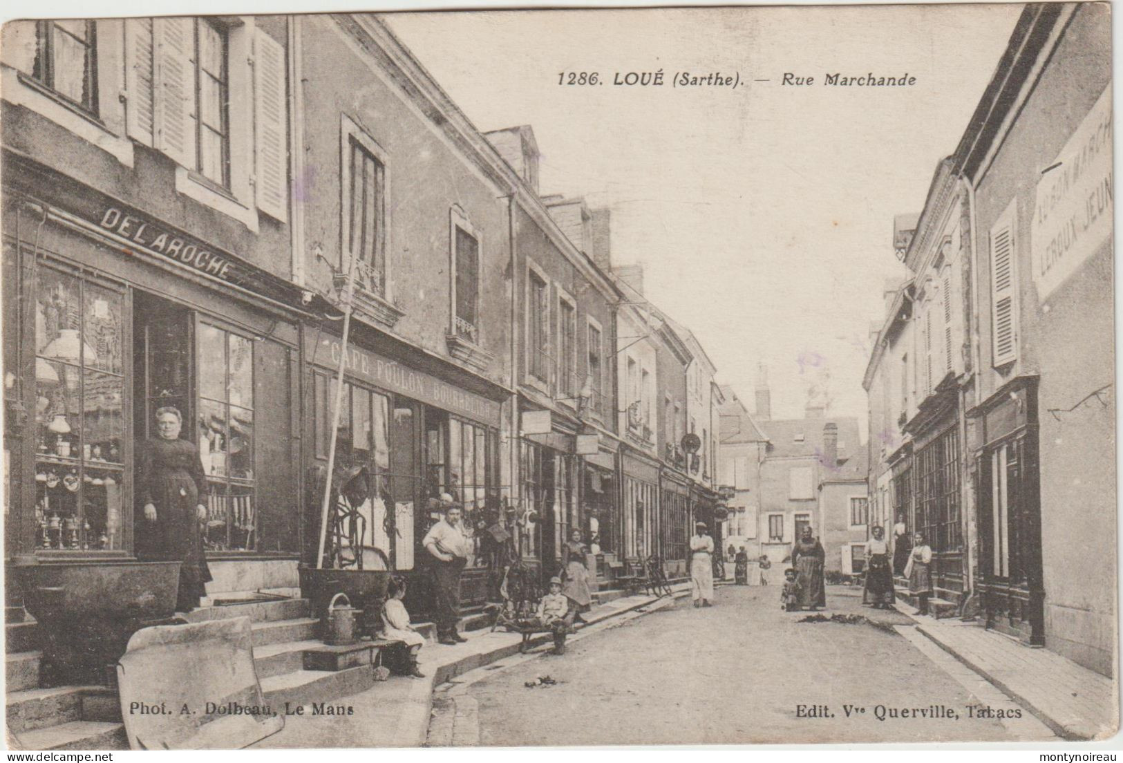 MIK : Sarthe : LOUE : Rue  Marchande  ( écrite Sur Place  En 1916) - Loue