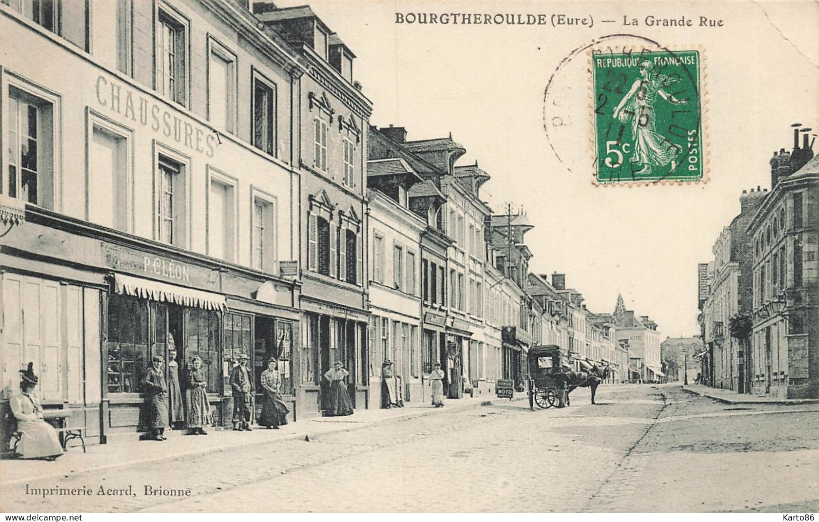 Bourgtheroulde * La Grande Rue * Magasin Commerce Chaussures P. CLEON * Villageois - Bourgtheroulde