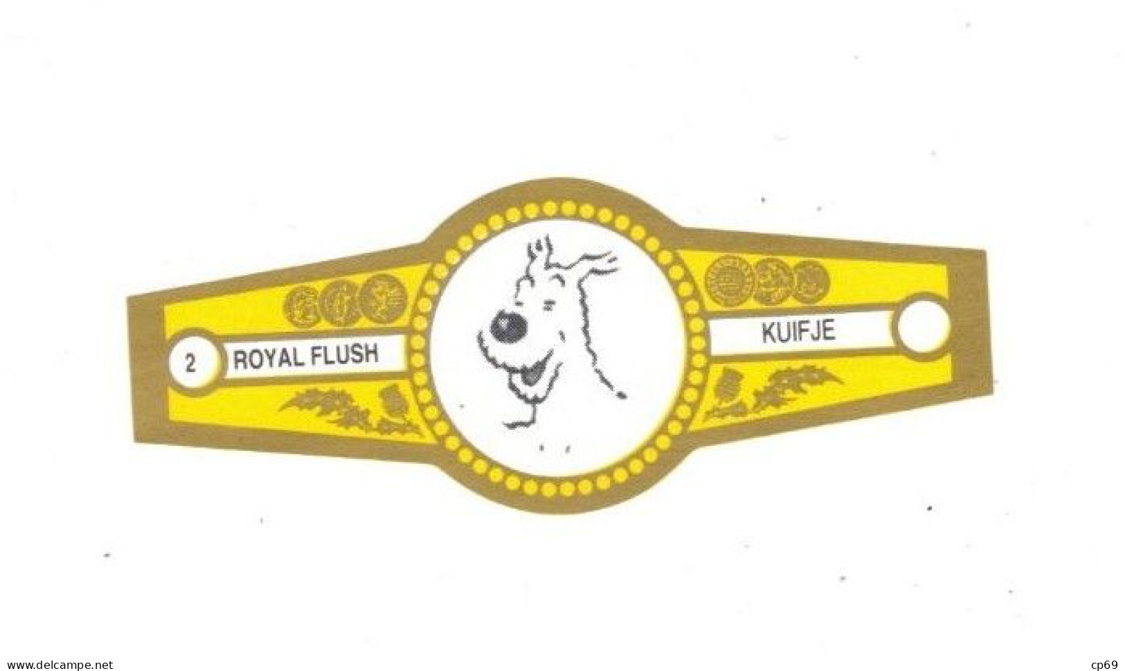 2) Bague De Cigare Série Tintin Jaune Dorée Royal Flush Kuifje Milou Chien Dog Cane En Superbe.Etat - Objets Publicitaires