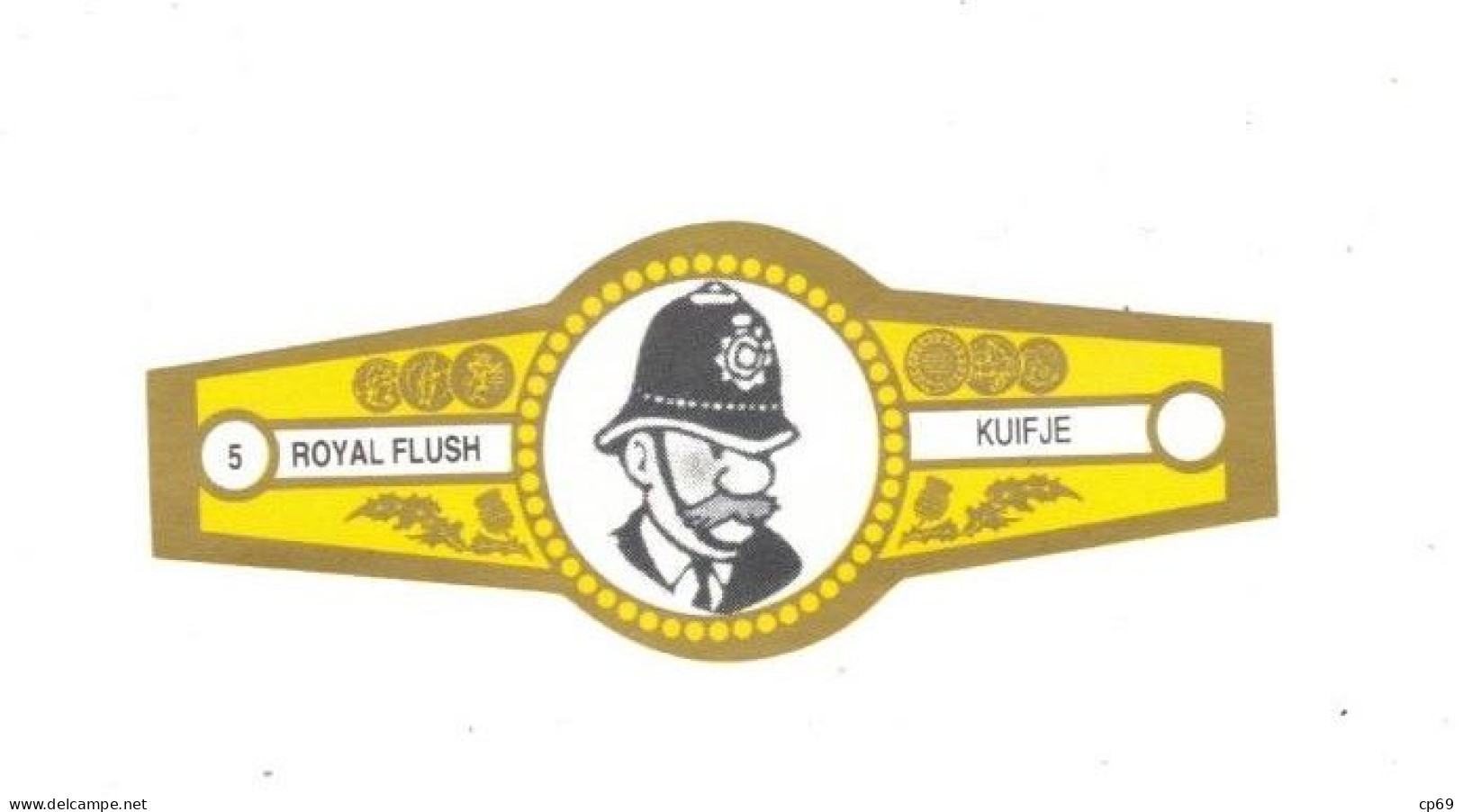 5) Bague De Cigare Série Tintin Jaune Dorée Royal Flush Kuifje Agent De Police En Superbe.Etat - Objets Publicitaires