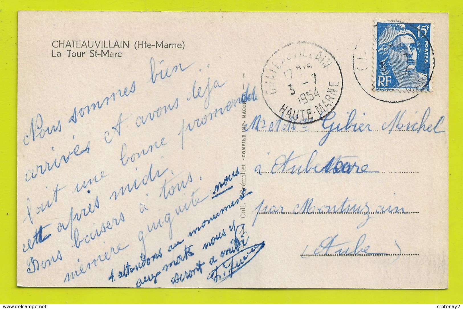 52 CHATEAUVILLAIN La Tour St Marc En 1954 VOIR DOS - Chateauvillain