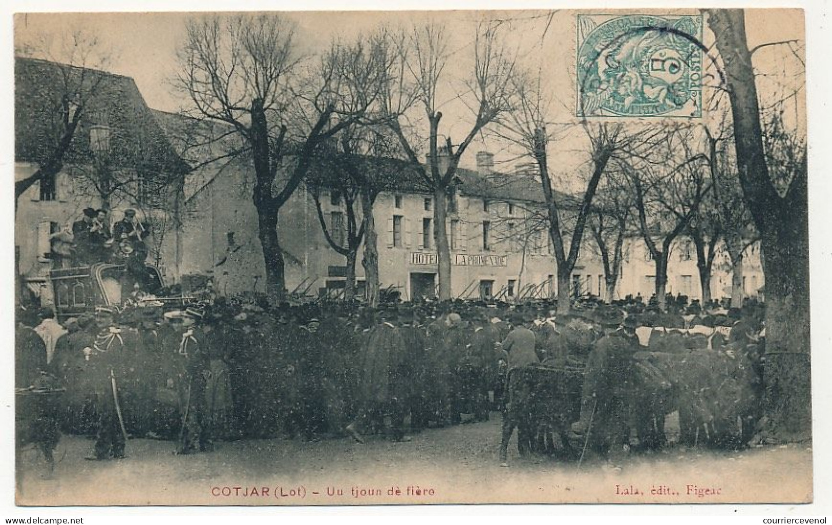 CPA - CAJARC (Lot) - COTJAR - Uu Tjoun De Fiéro (Un Jour De Foire) - Autres & Non Classés