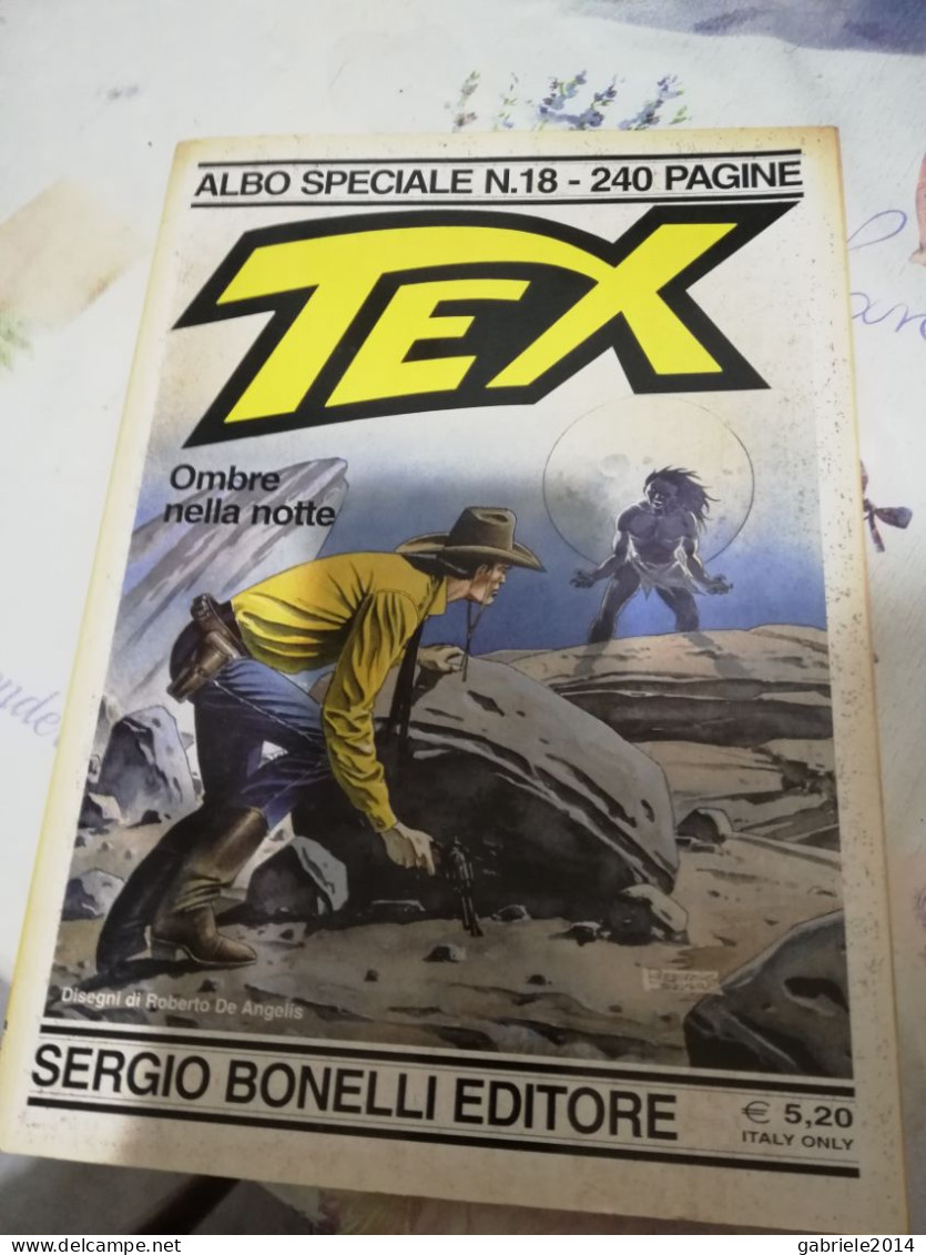 TEX Albo Speciale N.18 - OMBRE NELLA NOTTE - Anno 2004 - Tex