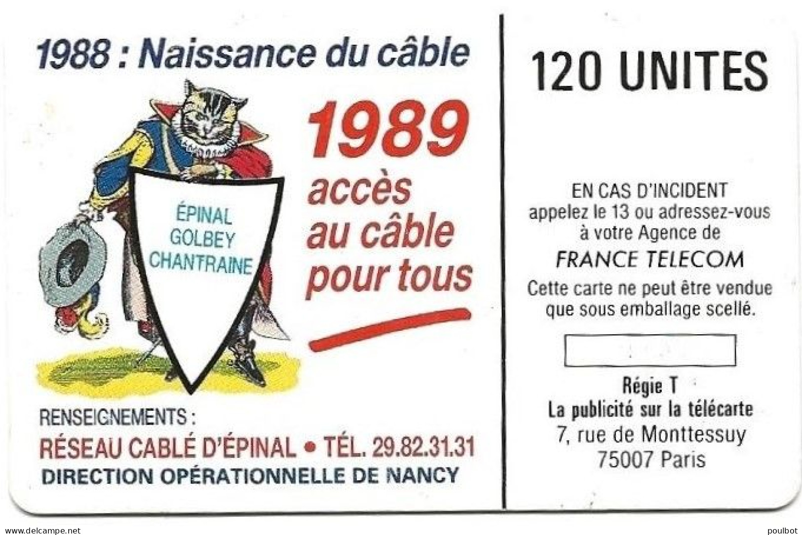 Télécarte F 68 Epinal Cable  !! ATENTION 2 ème Choix Petite Rayure Sur Le Bas !! - 1989