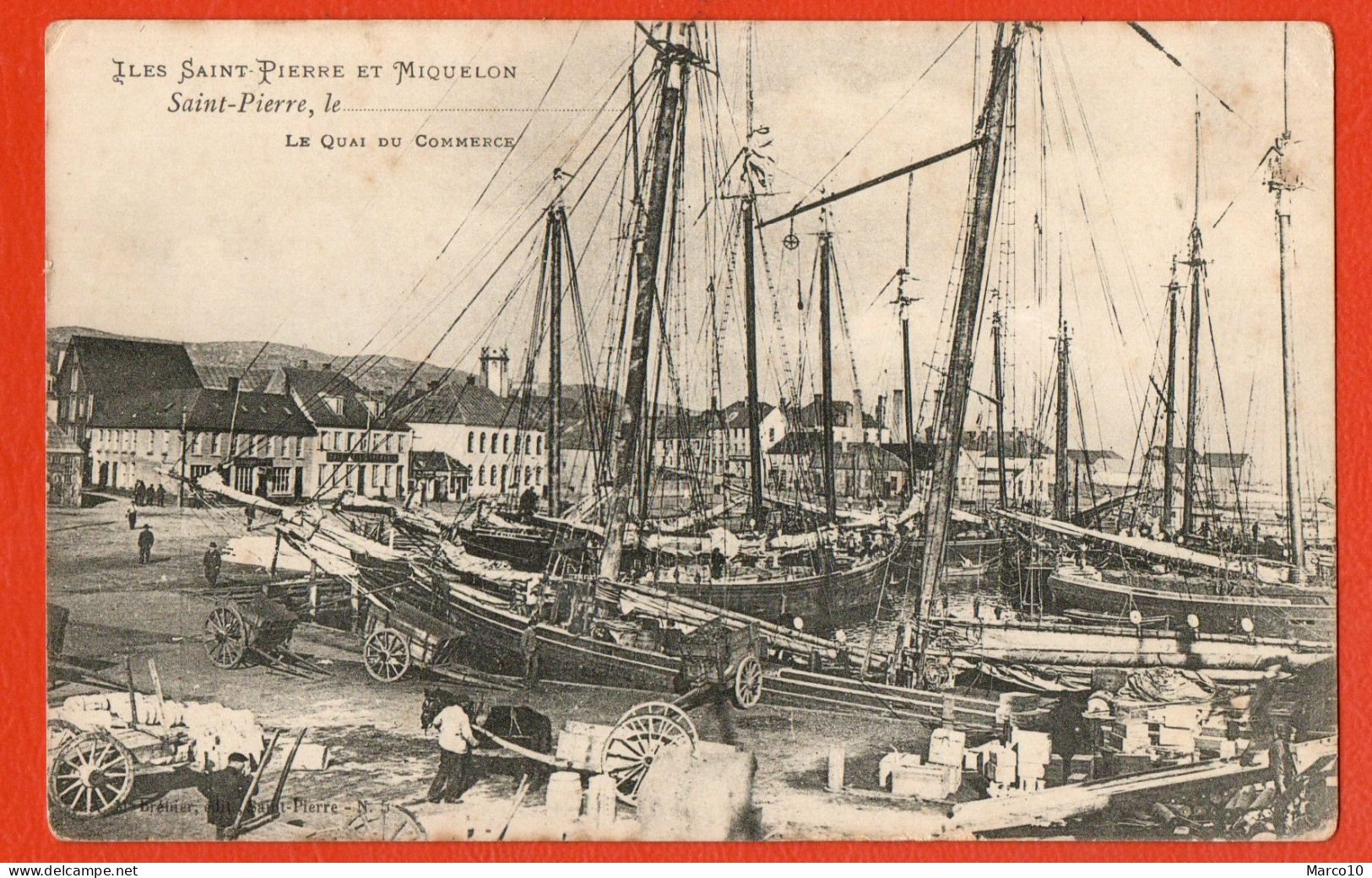 SAINT PIERRE ET MIQUELON LE QUAI DU COMMERCE - Saint-Pierre-et-Miquelon